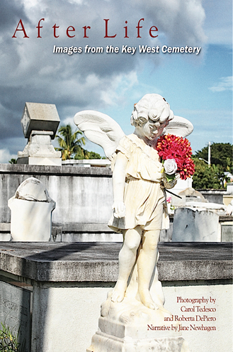 After Life: Images from the Key West Cemetery