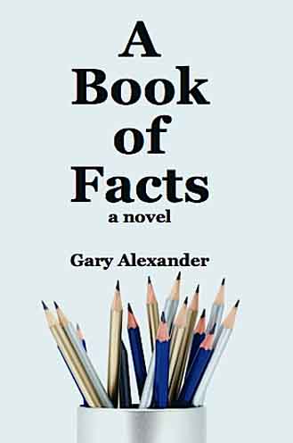 A Book of Facts: a novel