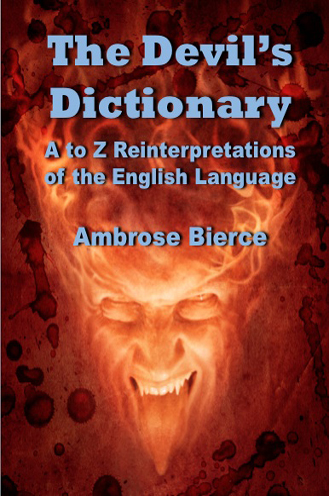 The Devil's Dictionary
(Illustrated),