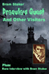 Dracula’s Guest And Other Visitors (Illustrated)