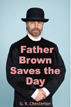 Father Brown Saves The Day