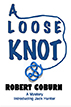 Loose Knot