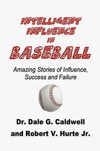 Intelligent Influence in Baseball