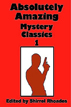 Absolutely Amazing Mystery Classics