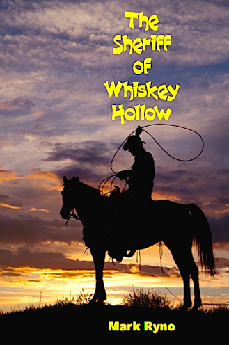 The Sheriff of Whisky Hollow